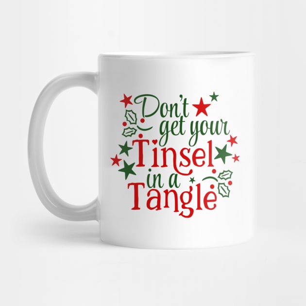 Don't Get Your Tinsel In A Tangle Christmas Karen Warning (light bg) by ThinkLMAO